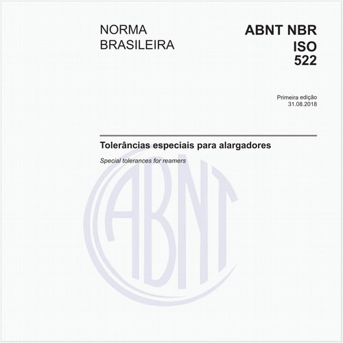 Tolerâncias especiais para alargadores