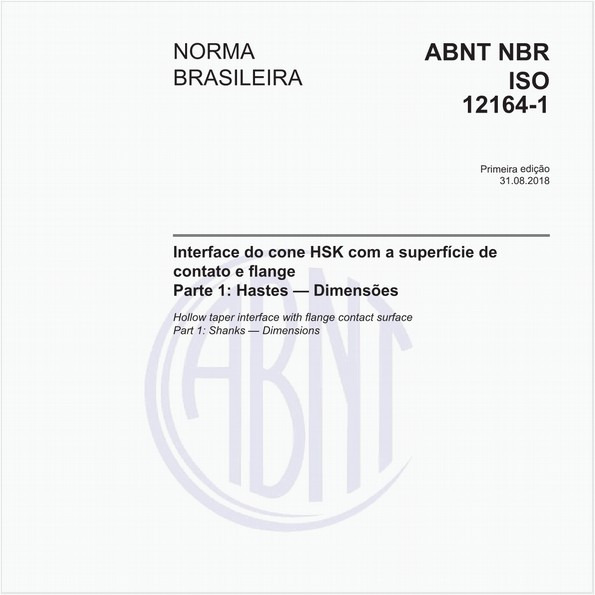 Interface do cone HSK com a superfície de contato e flange - Parte 1: Hastes - Dimensões