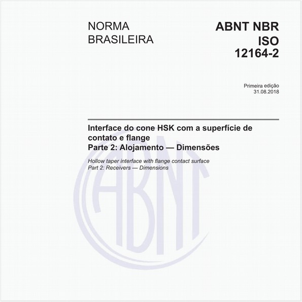 Interface do cone HSK com a superfície de contato e flange - Parte 2: Alojamento - Dimensões