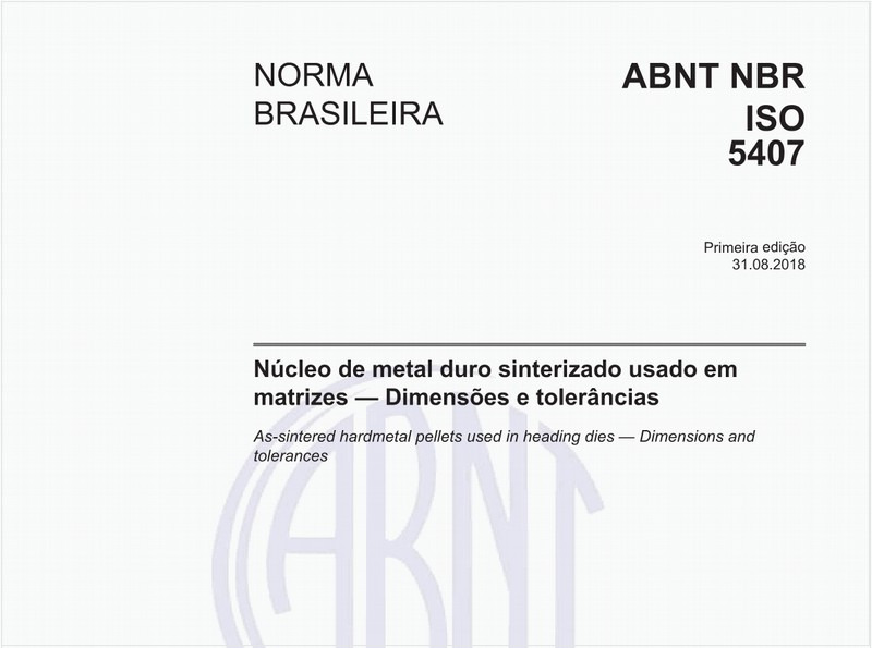 Núcleo de metal duro sinterizado usado em matrizes - Dimensões e tolerâncias