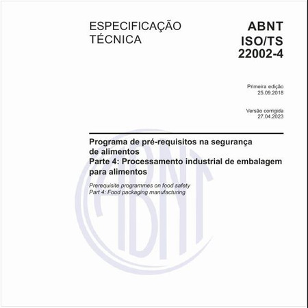 Programa de pré-requisitos na segurança de alimentos - Parte 4: Processamento industrial de embalagem para alimentos