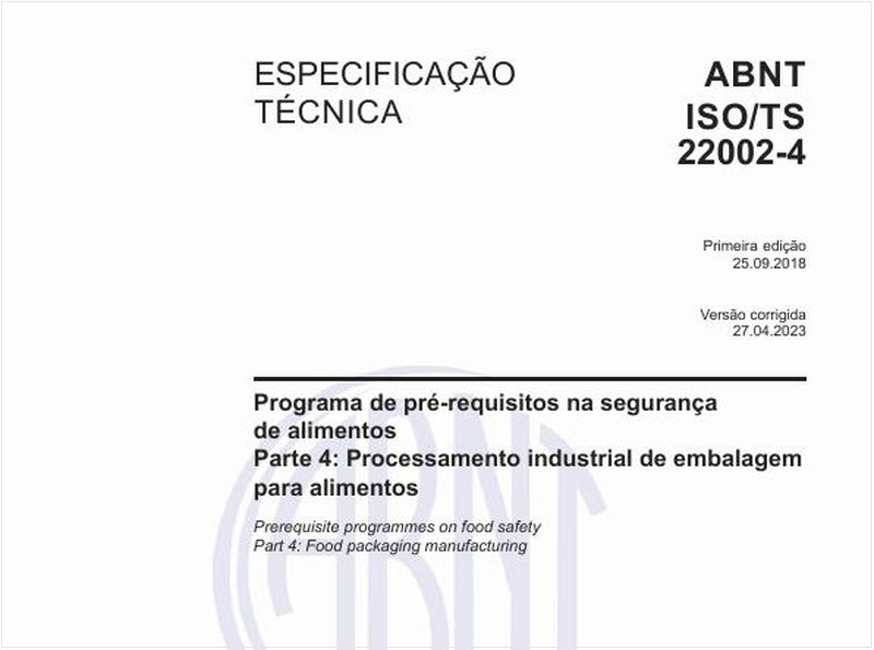 Programa de pré-requisitos na segurança de alimentos - Parte 4: Processamento industrial de embalagem para alimentos