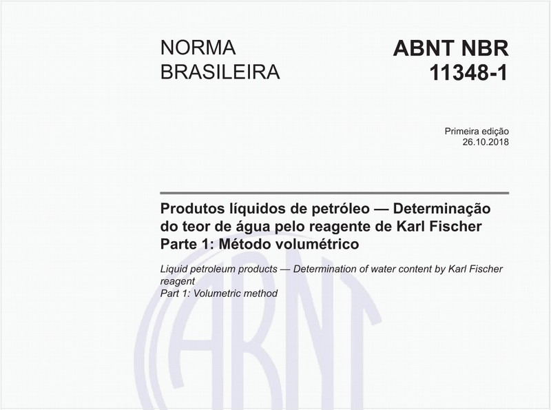 Produtos líquidos de petróleo - Determinação do teor de água pelo reagente de Karl Fischer - Parte 1: Método volumétrico