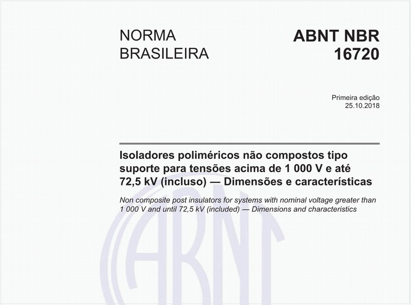 Isoladores poliméricos não compostos tipo suporte para tensões acima de 1 000 V e até 72,5 kV (incluso) - Dimensões e características