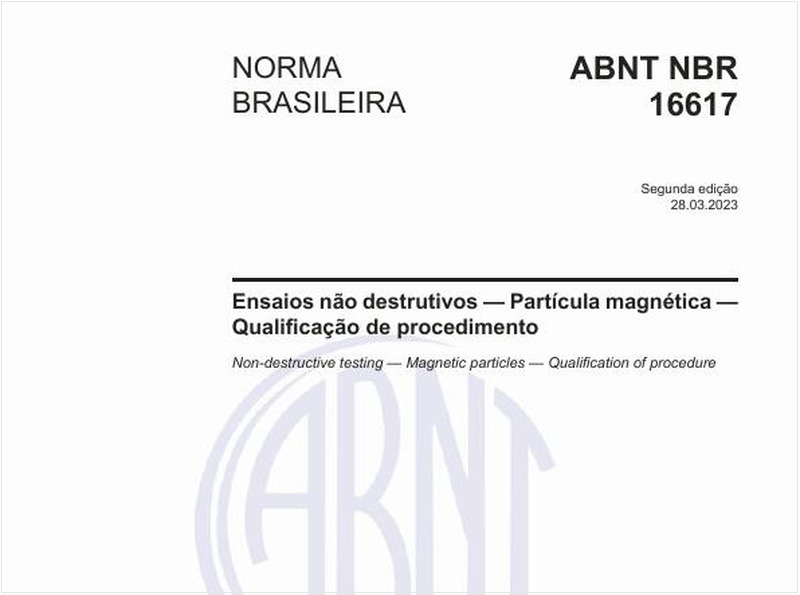 Ensaios não destrutivos - Partícula magnética - Qualificação de procedimento