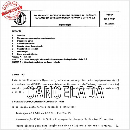 Equipamento rádio VHF/UHF de 24 canais telefônicos para uso em correspondência privada e oficial (l)