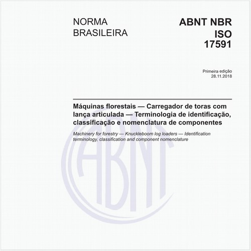 Máquinas florestais — Carregador de toras com lança articulada — Terminologia de identificação, classificação e nomenclatura de componentes