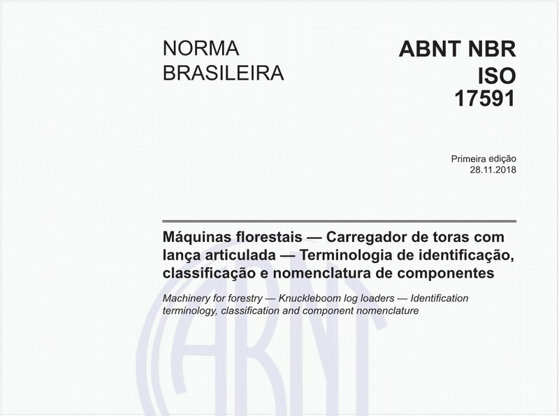 Máquinas florestais — Carregador de toras com lança articulada — Terminologia de identificação, classificação e nomenclatura de componentes