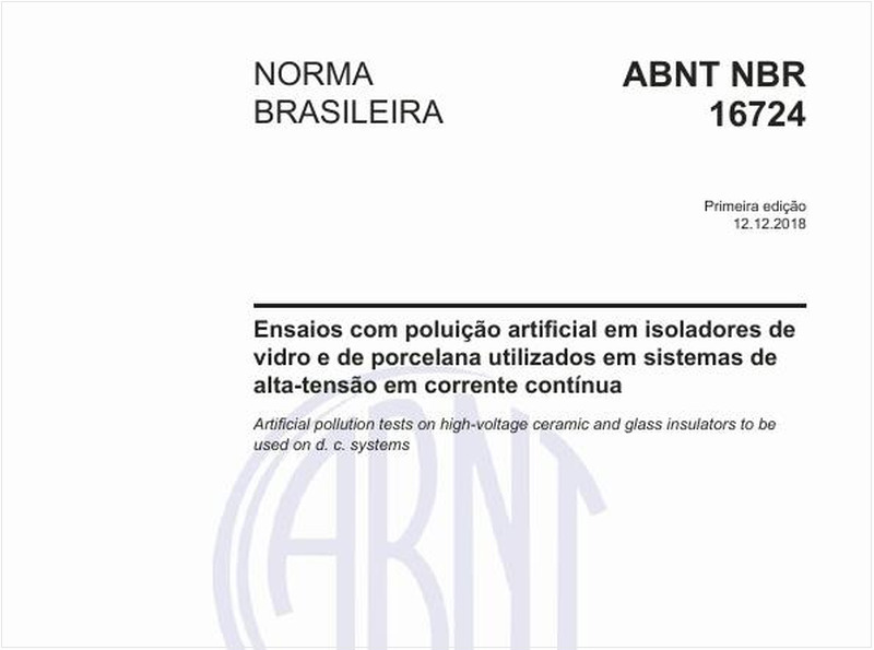 Ensaios com poluição artificial em isoladores de vidro e de porcelana utilizados em sistemas de alta-tensão em corrente contínua