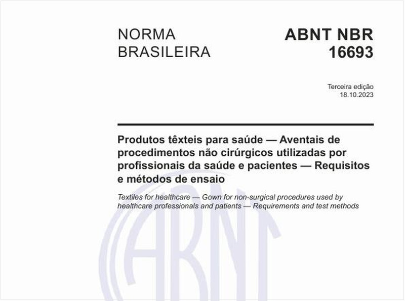 Produtos têxteis para saúde — Aventais de procedimentos não cirúrgicos utilizadas por profissionais da saúde e pacientes — Requisitos e métodos de ensaio