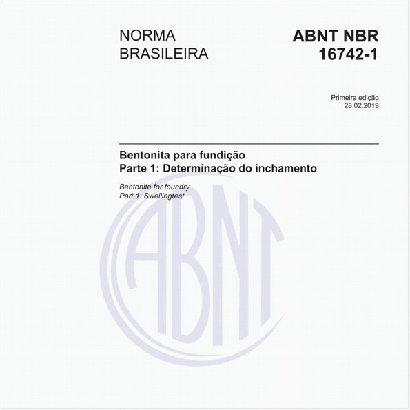 Bentonita para fundição - Parte 1: Determinação do inchamento
