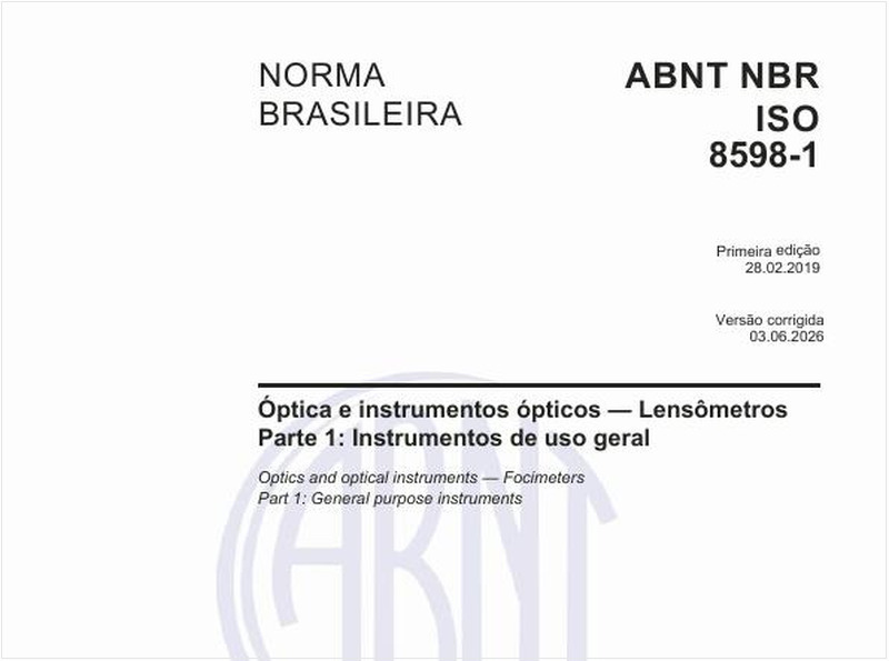 Óptica e instrumentos ópticos - Lensômetros - Parte 1: Instrumentos de uso geral