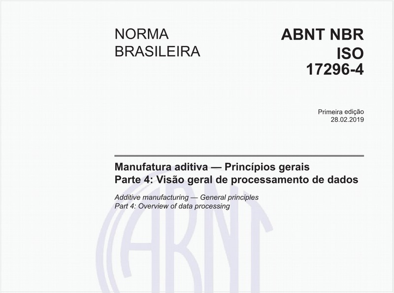 Manufatura aditiva - Princípios gerais - Parte 4: Visão geral de processamento de dados