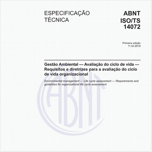 Gestão Ambiental — Avaliação do ciclo de vida — Requisitos e diretrizes para a avaliação do ciclo de vida organizacional