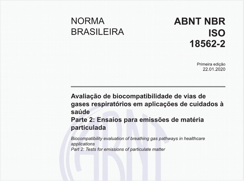 Avaliação de biocompatibilidade de vias de gases respiratórios em aplicações de cuidados à saúde - Parte 2: Ensaios para emissões de matéria particulada