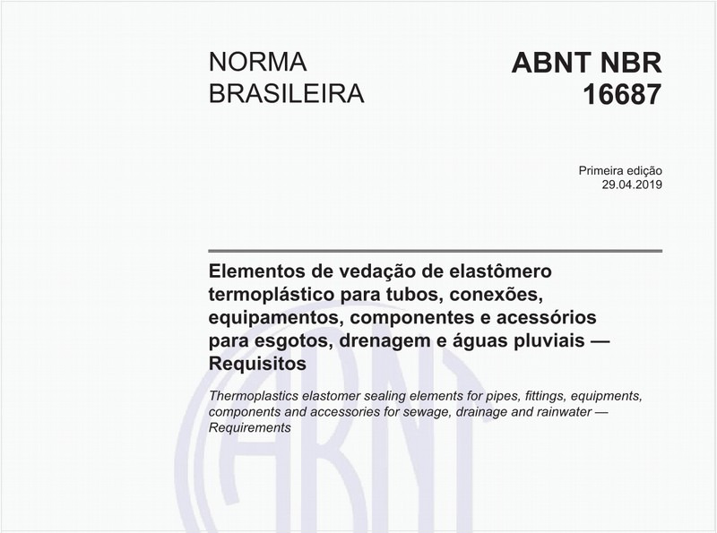 Elementos de vedação de elastômero termoplástico para tubos, conexões, equipamentos, componentes e acessóriospara esgotos, drenagem e águas pluviais — Requisitos