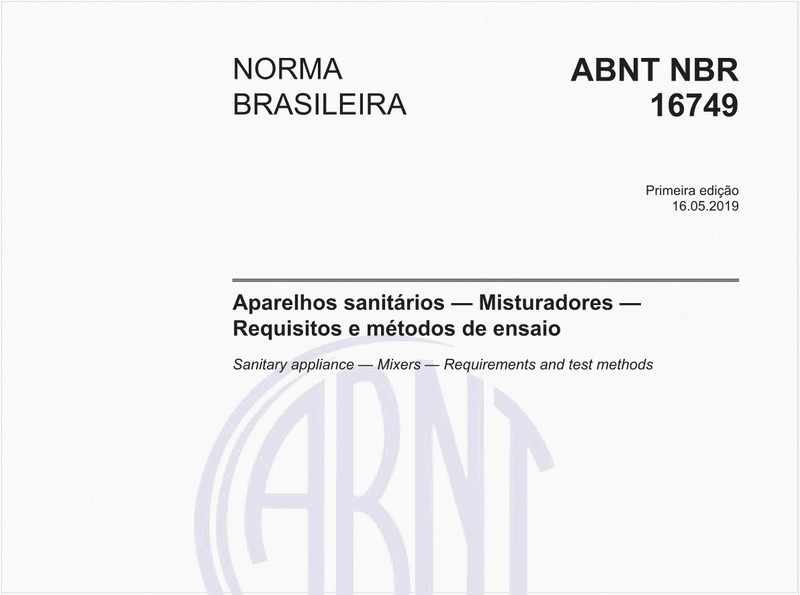 Aparelhos sanitários - Misturadores - Requisitos e métodos de ensaio