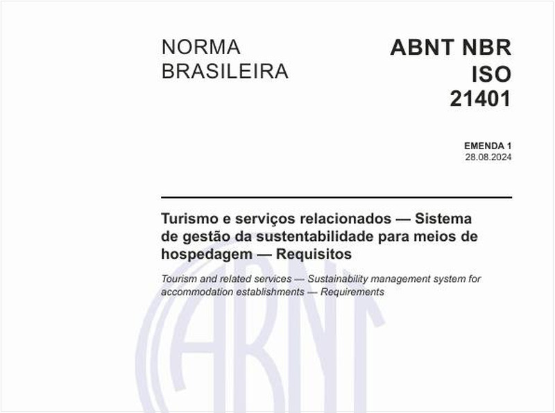 Turismo e serviços relacionados — Sistema de gestão da sustentabilidade para meios de hospedagem — Requisitos