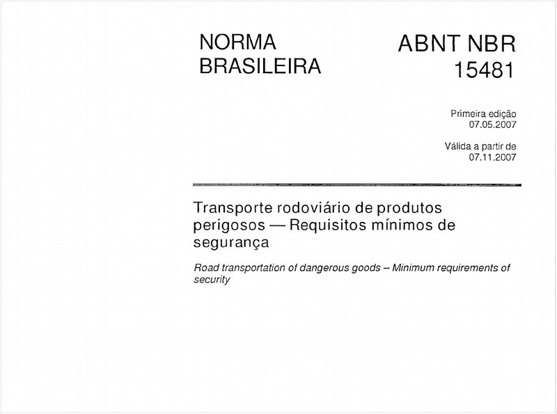 Transporte rodoviário de produtos perigosos - Requisitos mínimos de segurança