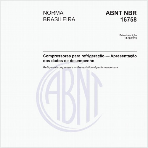 Compressores para refrigeração - Apresentação dos dados de desempenho