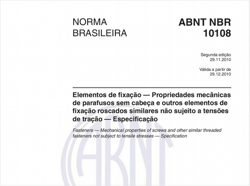 Elementos de fixação — Propriedades mecânicas de parafusos sem cabeça e outros elementos de fixação roscados similares não sujeito a tensões de tração — Especificação