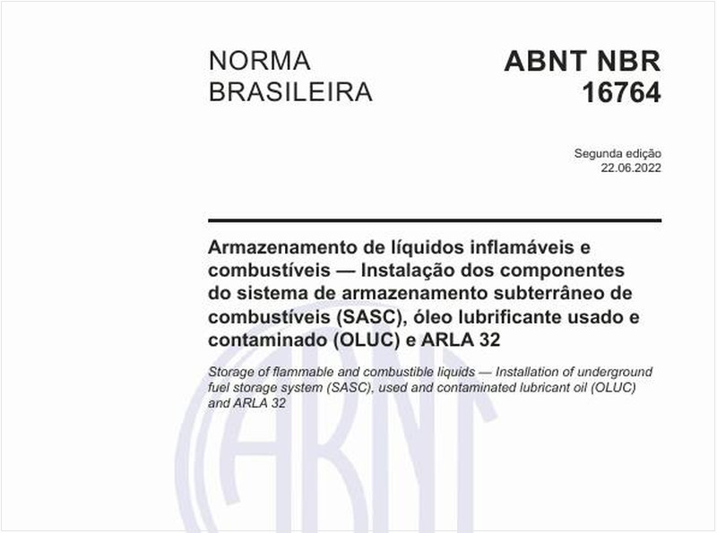 Armazenamento de líquidos inflamáveis e combustíveis - Instalação dos componentes do sistema de armazenamento subterrâneo de combustíveis (SASC), óleo lubrificante usado e contaminado (OLUC) e ARLA 32