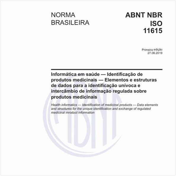 Informática em saúde - Identificação de produtos medicinais - Elementos e estruturas de dados para a identificação unívoca e intercâmbio de informação regulada sobre produtos medicinais