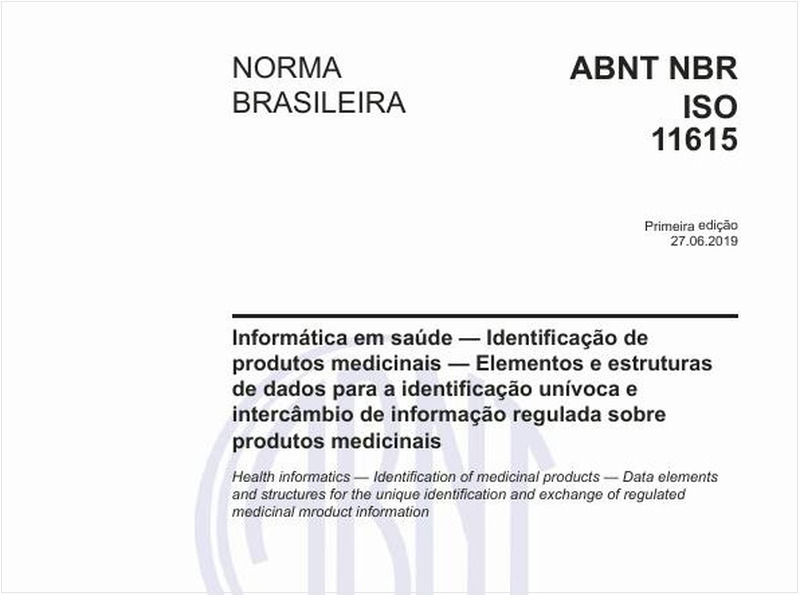 Informática em saúde - Identificação de produtos medicinais - Elementos e estruturas de dados para a identificação unívoca e intercâmbio de informação regulada sobre produtos medicinais