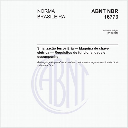 Sinalização ferroviária - Máquina de chave elétrica - Requisitos de funcionalidade e desempenho