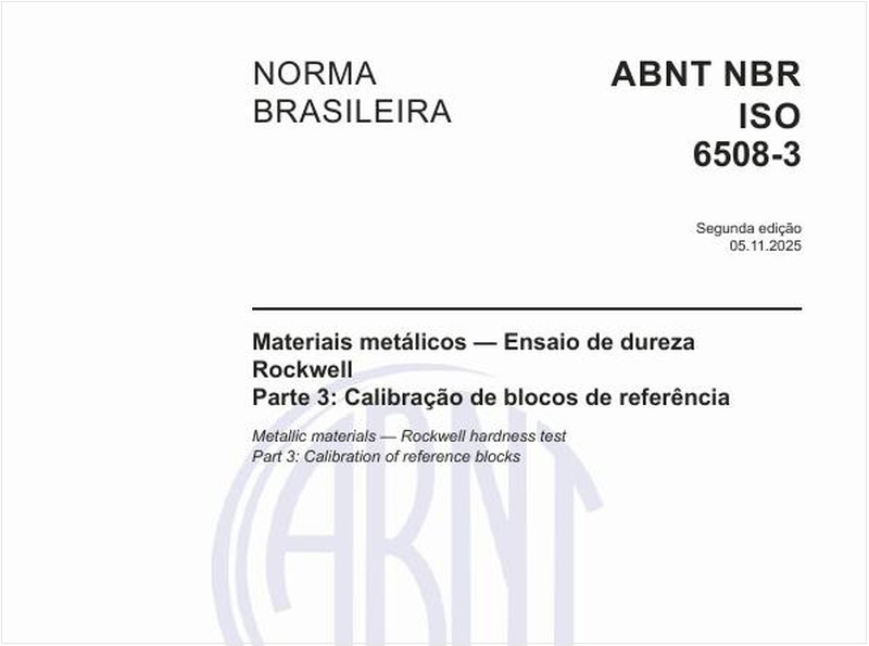 Materiais metálicos — Ensaio de dureza Rockwell - Parte 3: Calibração de blocos de referência