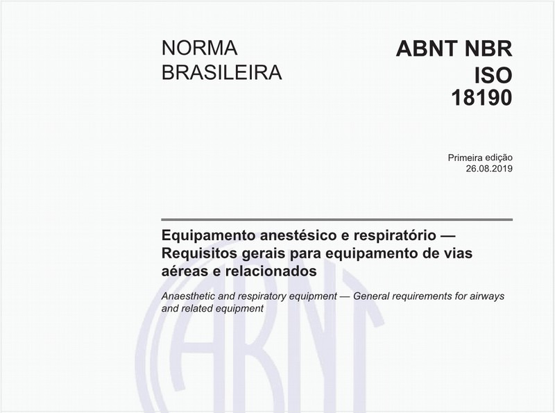 Equipamento anestésico e respiratório — Requisitos gerais para equipamento de vias aéreas e relacionados