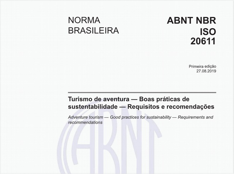 Turismo de aventura — Boas práticas de sustentabilidade — Requisitos e recomendações