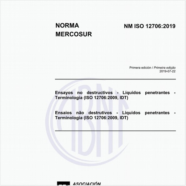 Ensayos no destructivos - Líquidos penetrantes - Terminología (ISO 12706:2009, IDT)