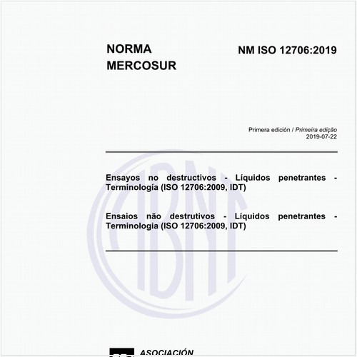 Ensayos no destructivos - Líquidos penetrantes - Terminología (ISO 12706:2009, IDT)