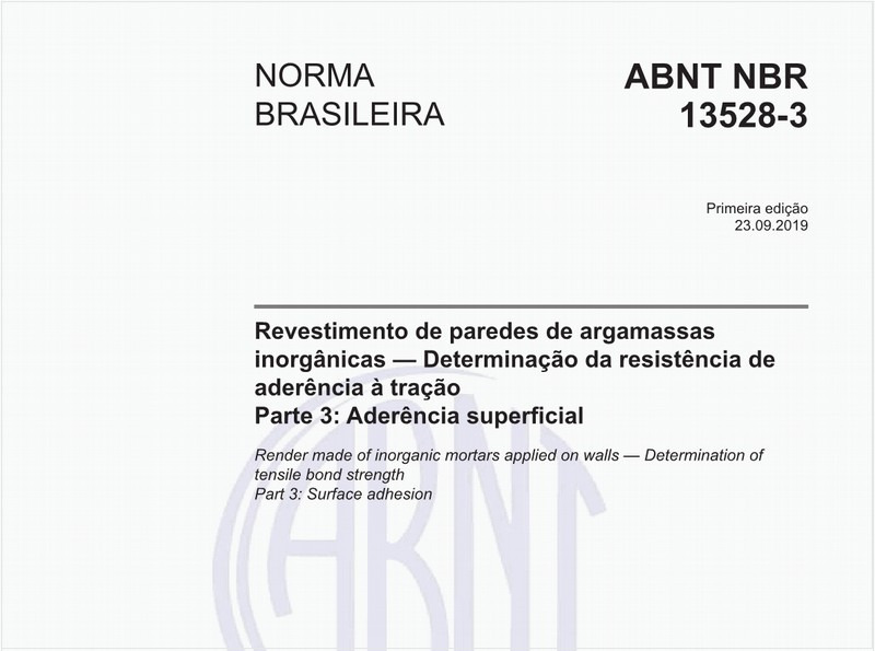 Revestimento de paredes de argamassas inorgânicas - Determinação da resistência de aderência à tração - Parte 3: Aderência superficial