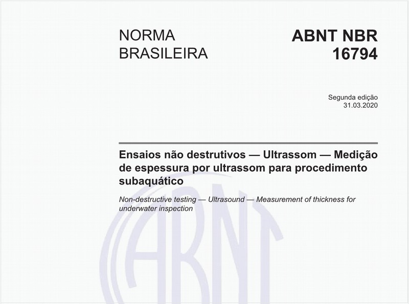 Ensaios não destrutivos - Ultrassom - Medição de espessura por ultrassom para procedimento subaquático