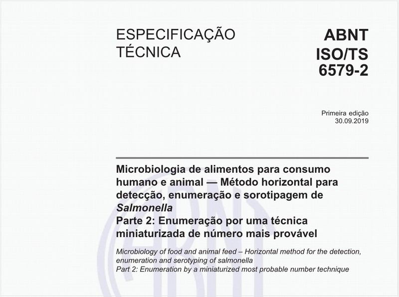 Microbiologia de alimentos para consumo humano e animal - Método horizontal para detecção, enumeração e sorotipagem de Salmonella - Parte 2: Enumeração por uma técnica miniaturizada de número mais provável