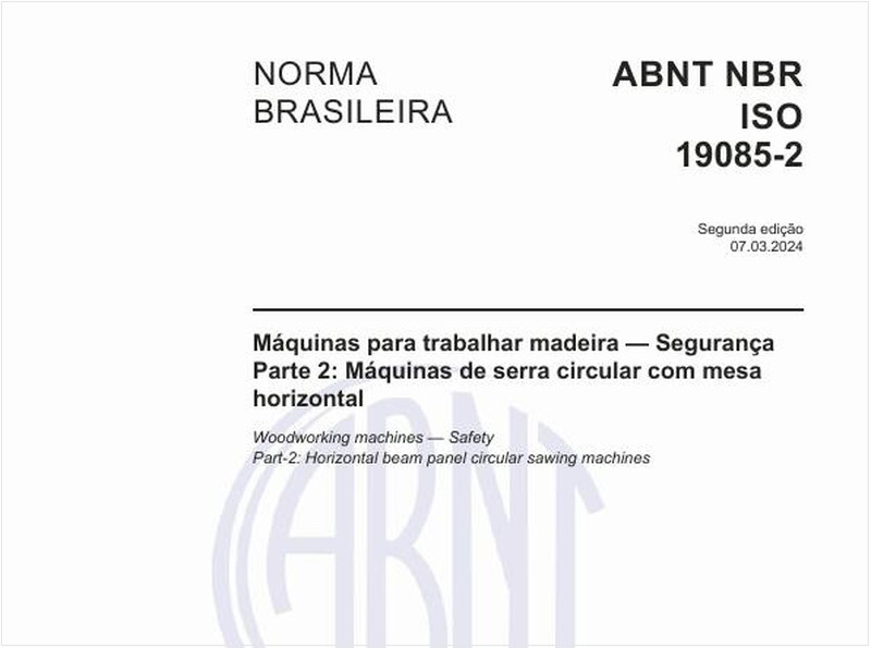 Máquinas para trabalhar madeira — Segurança - Parte 2: Máquinas de serra circular com mesa horizontal