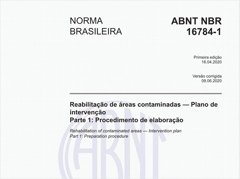Reabilitação de áreas contaminadas — Plano de intervenção - Parte 1: Procedimento de elaboração