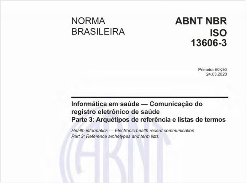 Informática em saúde — Comunicação do registro eletrônico de saúde - Parte 3: Arquétipos de referência e listas de termos