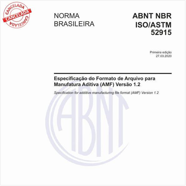 Especificação do Formato de Arquivo para Manufatura Aditiva (AMF) Versão 1.2