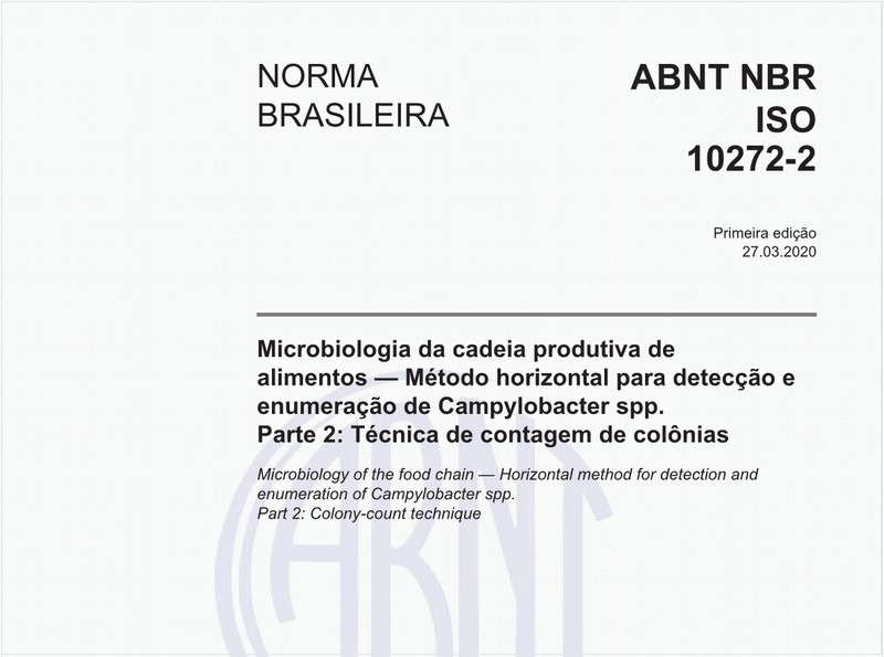Microbiologia da cadeia produtiva de alimentos — Método horizontal para detecção e enumeração de Campylobacter spp. - Parte 2: Técnica de contagem de colônias