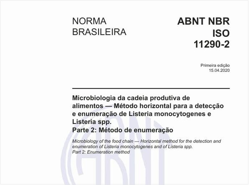 Microbiologia da cadeia produtiva de alimentos — Método horizontal para a detecção e enumeração de Listeria monocytogenes e Listeria spp. - Parte 2: Método de enumeração