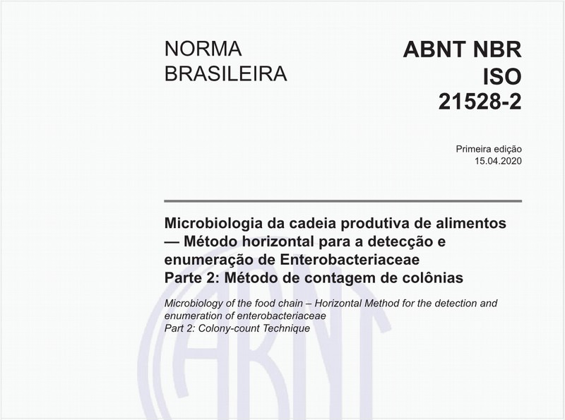 Microbiologia da cadeia produtiva de alimentos — Método horizontal para a detecção e enumeração de Enterobacteriaceae - Parte 2: Método de contagem de colônias