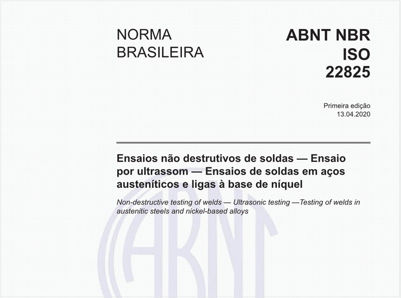 Ensaios não destrutivos de soldas — Ensaio por ultrassom — Ensaios de soldas em aços austeníticos e ligas à base de níquel