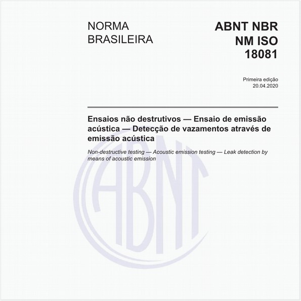 Ensaios não destrutivos — Ensaio de emissão acústica — Detecção de vazamentos através de emissão acústica