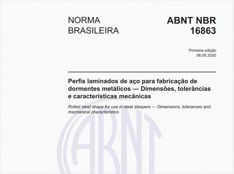 Perfis laminados de aço para fabricação de dormentes metálicos - Dimensões, tolerâncias e características mecânicas
