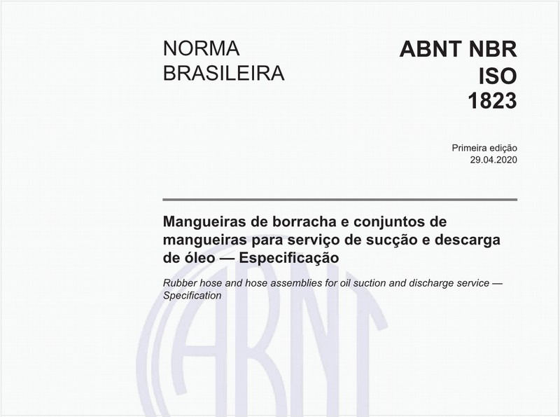 Mangueiras de borracha e conjuntos de mangueiras para serviço de sucção e descarga de óleo — Especificação