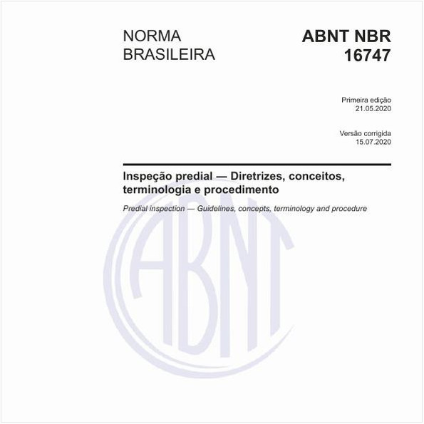 Inspeção predial - Diretrizes, conceitos, terminologia e procedimento