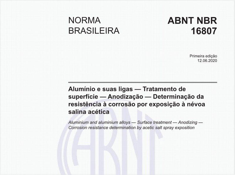 Alumínio e suas ligas — Tratamento de superfície — Anodização — Determinação da resistência à corrosão por exposição à névoa salina acética